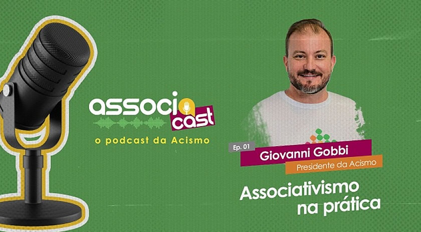 Acismo lança podcast para promover empreendedorismo e associativismo; confira
