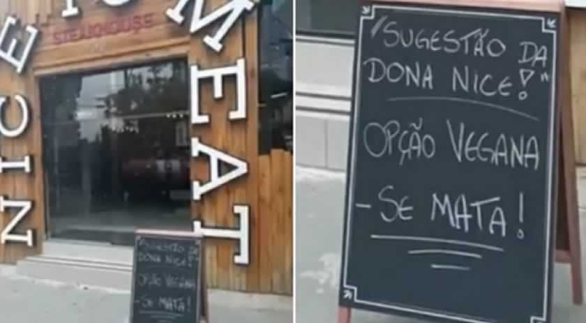Churrascaria em Santos gera polêmica com placa: ‘Opção vegana: se mata’