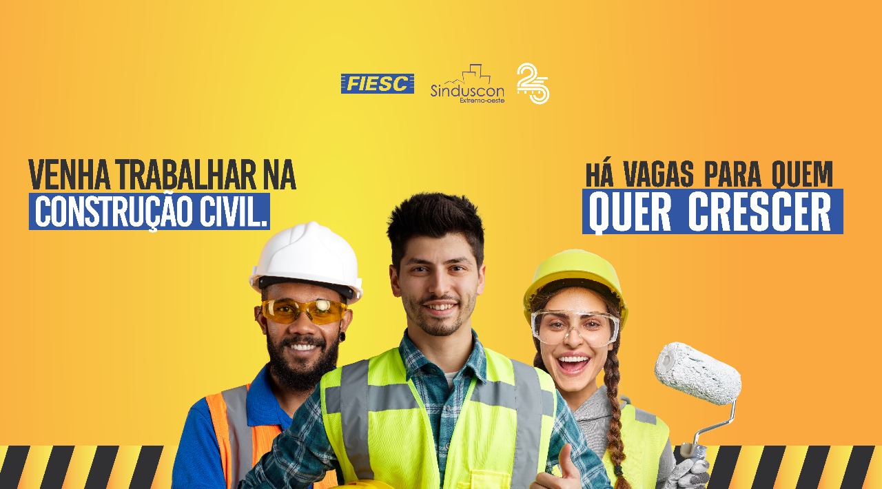 Sinduscon Extremo-oeste lança campanha para contratação de colaboradores