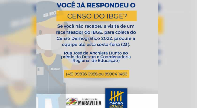 IBGE encerra coleta do Censo 2022 e convoca maravilhenses que ainda não responderam o questionário
