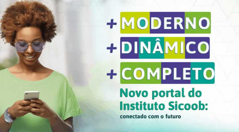 Novo portal do Instituto Sicoob: conectado com o futuro