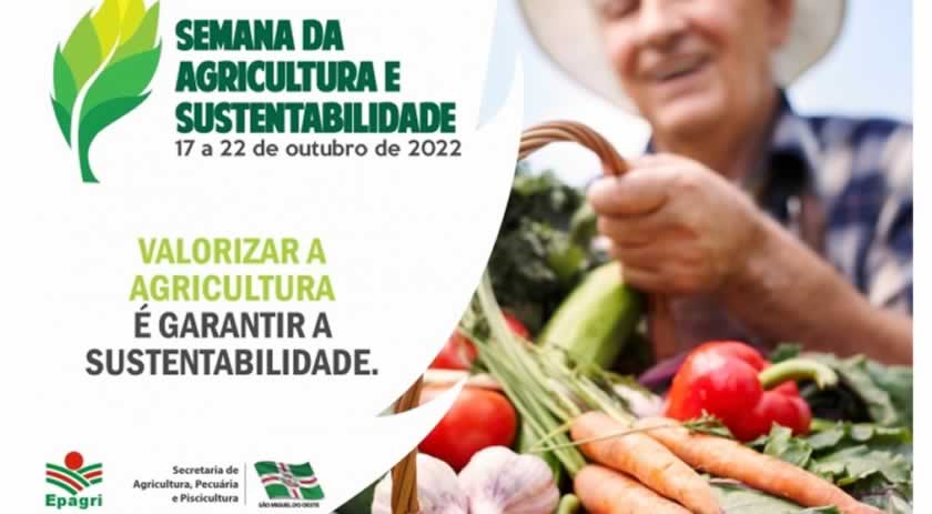 1ª Semana da Agricultura e Sustentabilidade ocorre de 17 a 22 de outubro