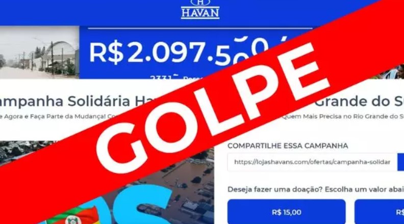 Criminosos se aproveitam da tragédia no RS para aplicar golpes usando imagem da Havan