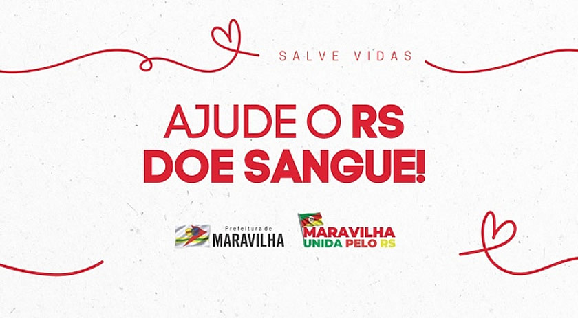 Secretaria de Saúde de Maravilha mobiliza arrecadação de sangue para ajudar as vítimas no Rio Grande do Sul