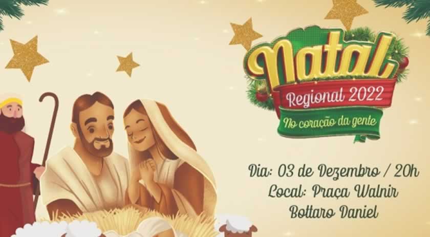Abertura do “Natal Regional 2022 - No Coração da Gente” será neste sábado