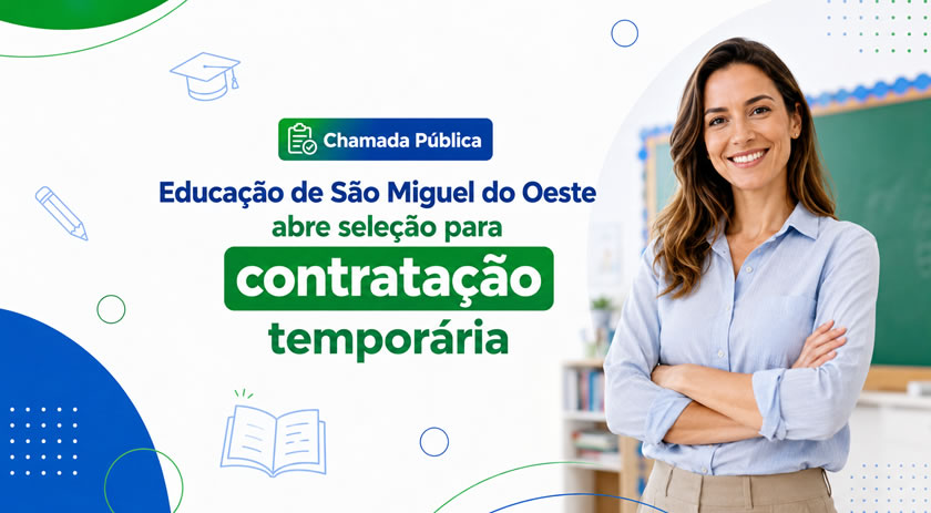 Educação realiza 7ª Chamada Pública de 2026 para contratação temporária de profissionais
