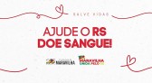 Secretaria de Saúde de Maravilha mobiliza arrecadação de sangue para ajudar as vítimas no Rio Grande do Sul